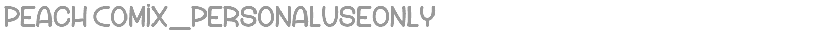 Peach Comix font preview